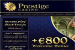 Prestige Casino